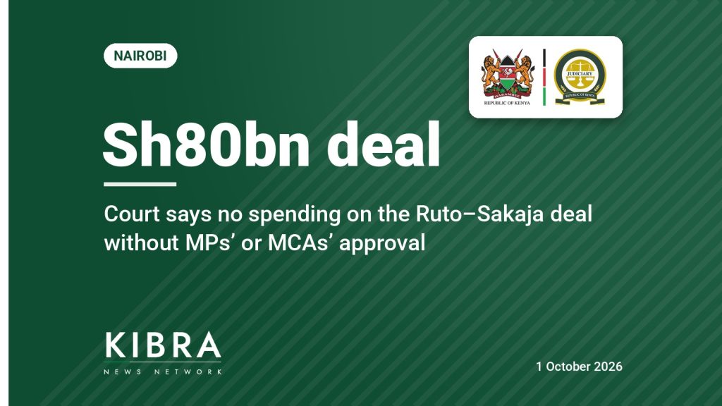 KNN graphic: Sh80bn deal, Court says no spending on the Ruto–Sakaja deal without MPs’ or MCAs’ approval